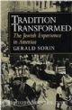 93102 Tradition Transformed: The Jewish Experience in America